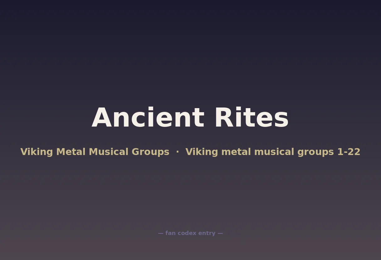 Ancient Rites